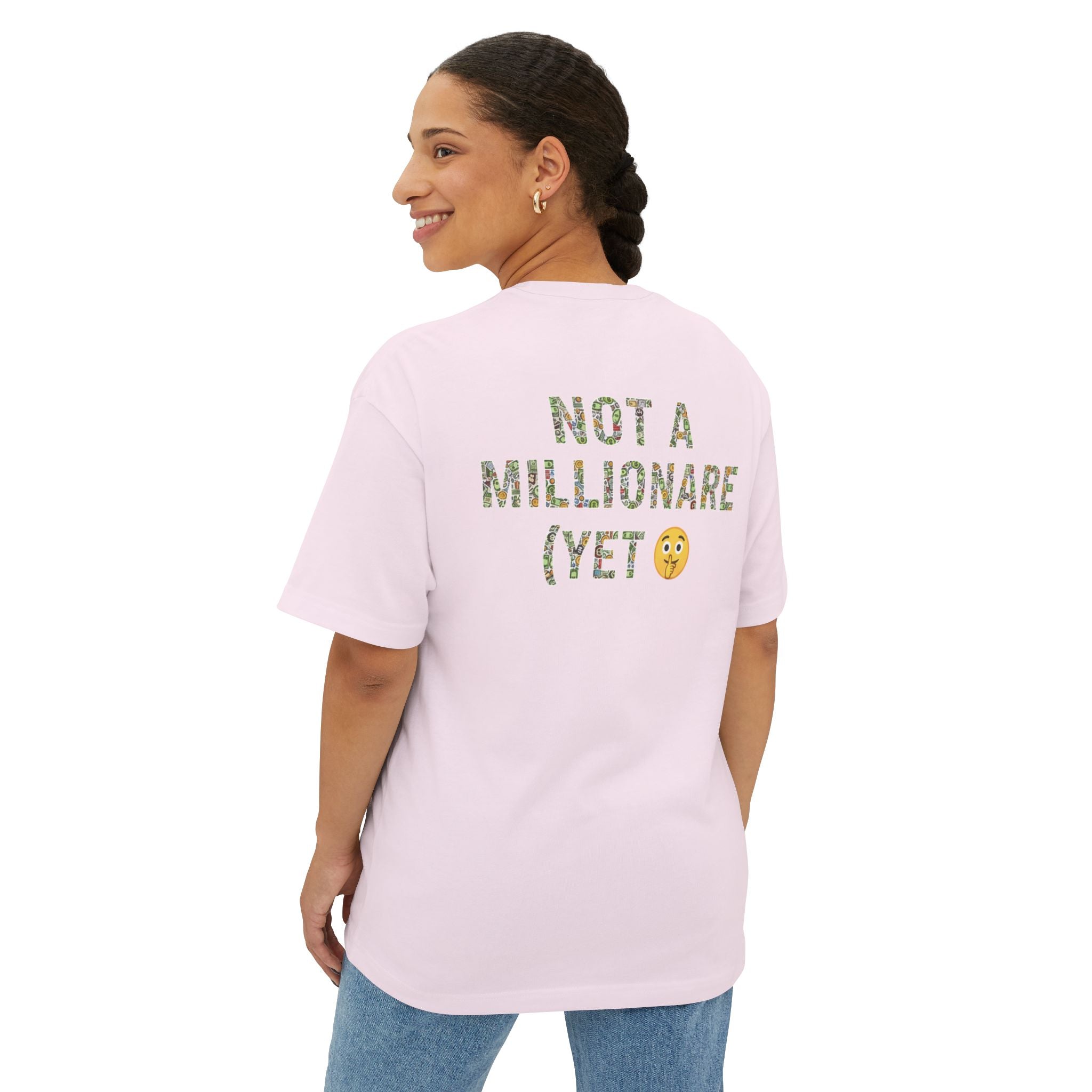 RollaRoyal "Not a Millionaire (Yet)" – Unisex Oversized Boxy T-Shirt