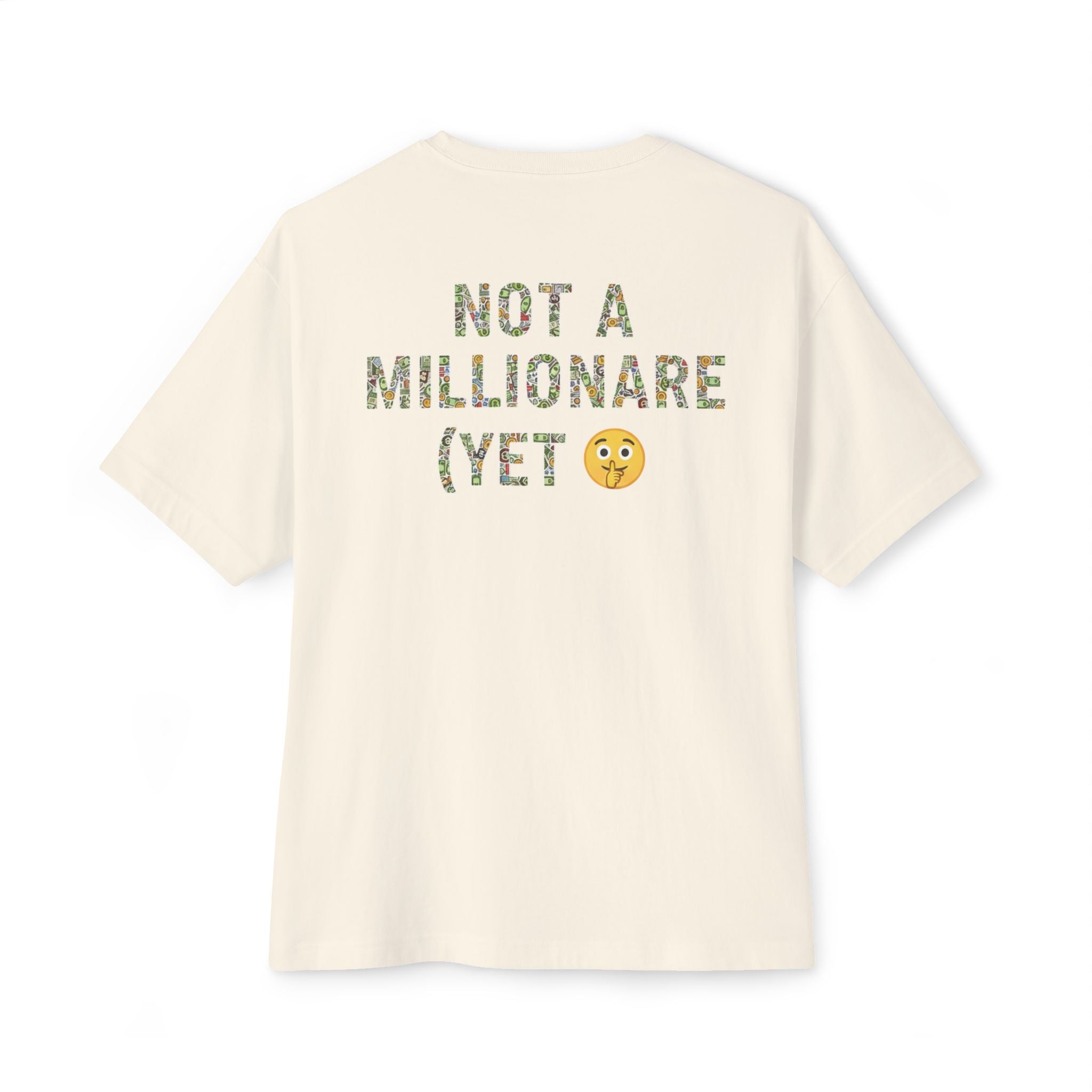 Oversized boxy graphic t-shirt “Not a Millionaire (Yet)” RollaRoyal