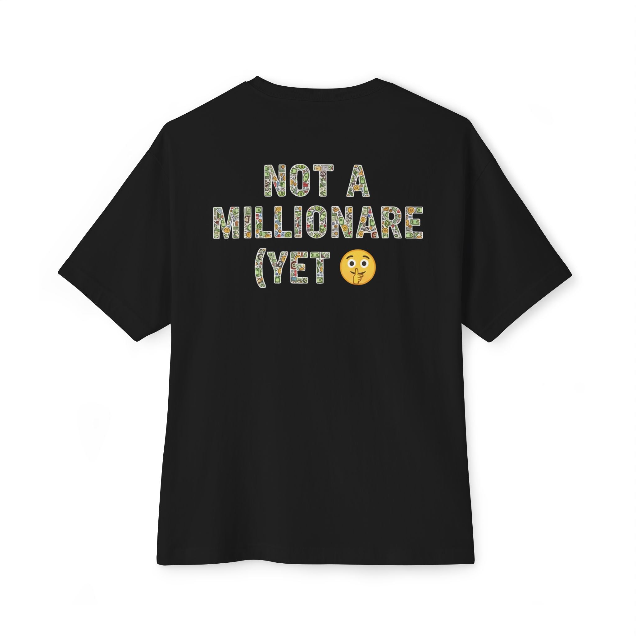 Oversized boxy graphic t-shirt “Not a Millionaire (Yet)” RollaRoyal