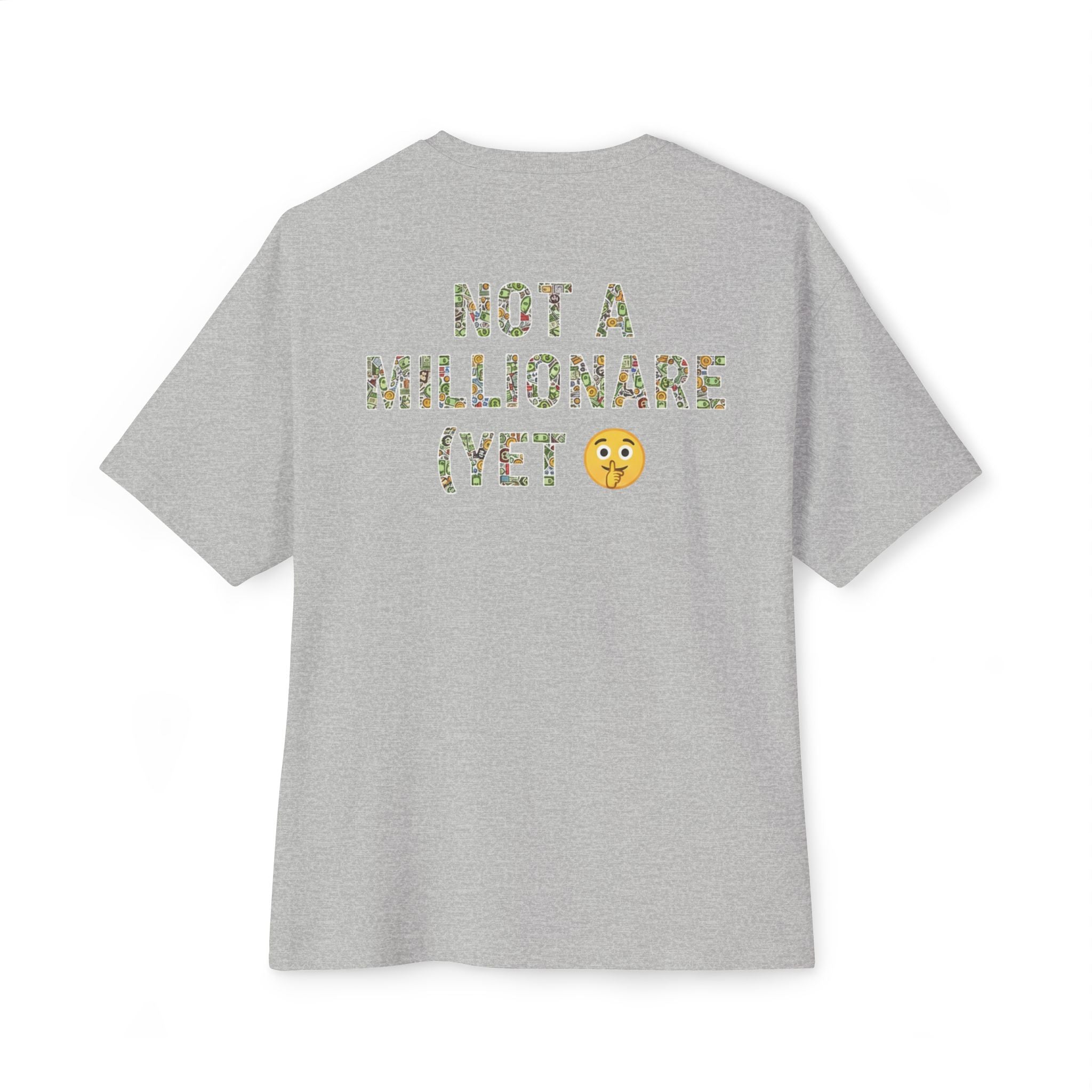 Oversized boxy graphic t-shirt “Not a Millionaire (Yet)” RollaRoyal